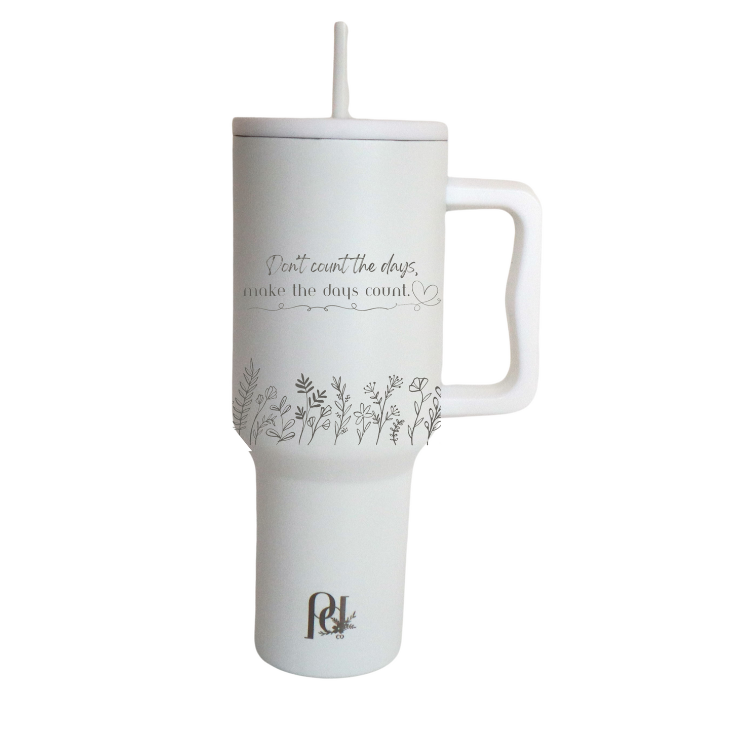 40 oz Water Tumbler Engraved Make The Days Count Design, Sleek Modern Large Tumbler