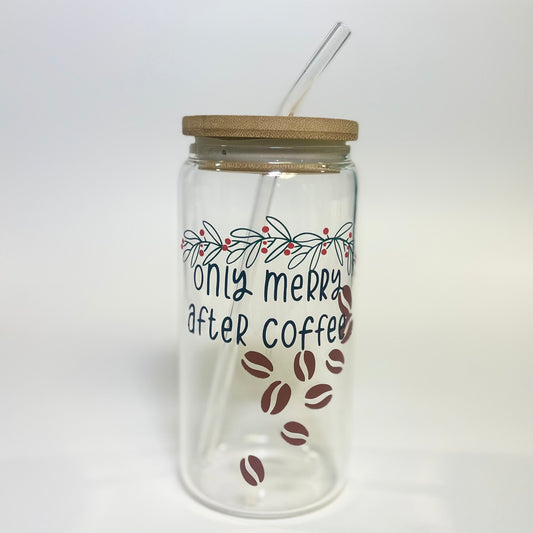 Merry After Coffee 16 oz Glass Tumbler with Bamboo Lid and Glass Straw, Christmas Tumbler For Gifts