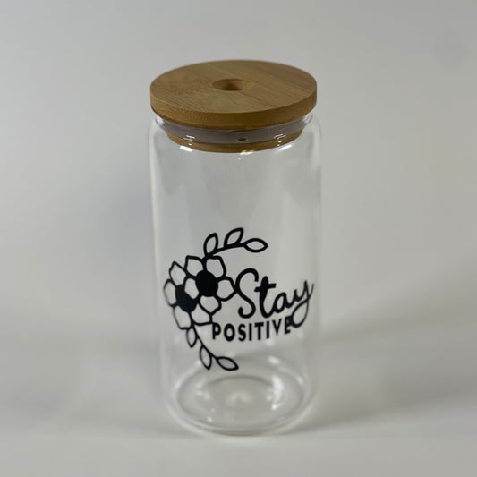 16 oz Glass Iced Coffe Tumbler, Stay Positive Design